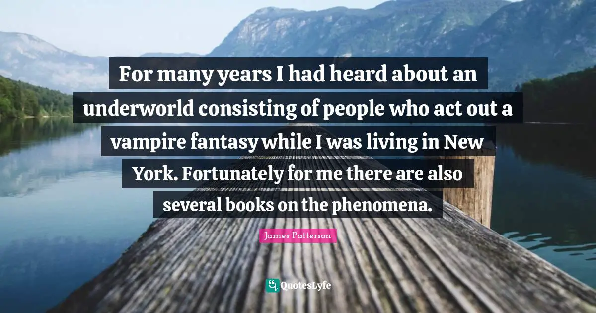 For many years I had heard about an underworld consisting of people who act out a vampire fantasy while I was living in New York. Fortunately for me there are also several books on the phenomena.