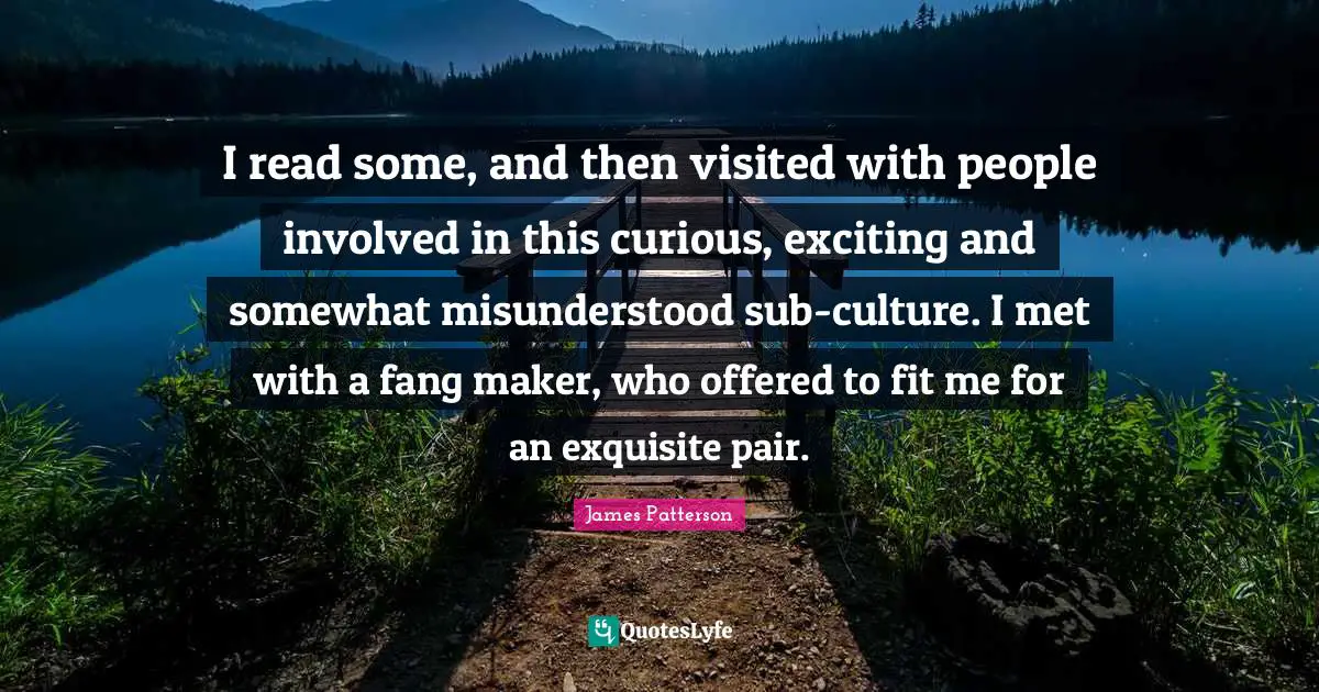 I read some, and then visited with people involved in this curious, exciting and somewhat misunderstood sub-culture. I met with a fang maker, who offered to fit me for an exquisite pair.