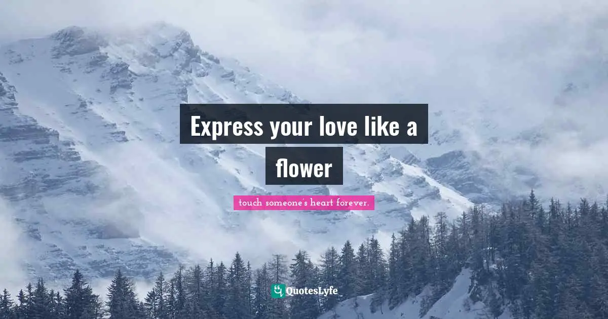 Express your love like a flower