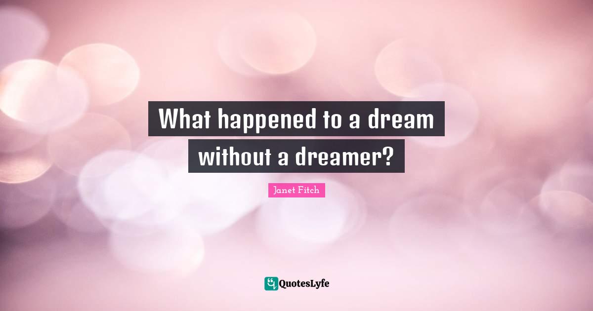 What happened to a dream without a dreamer?