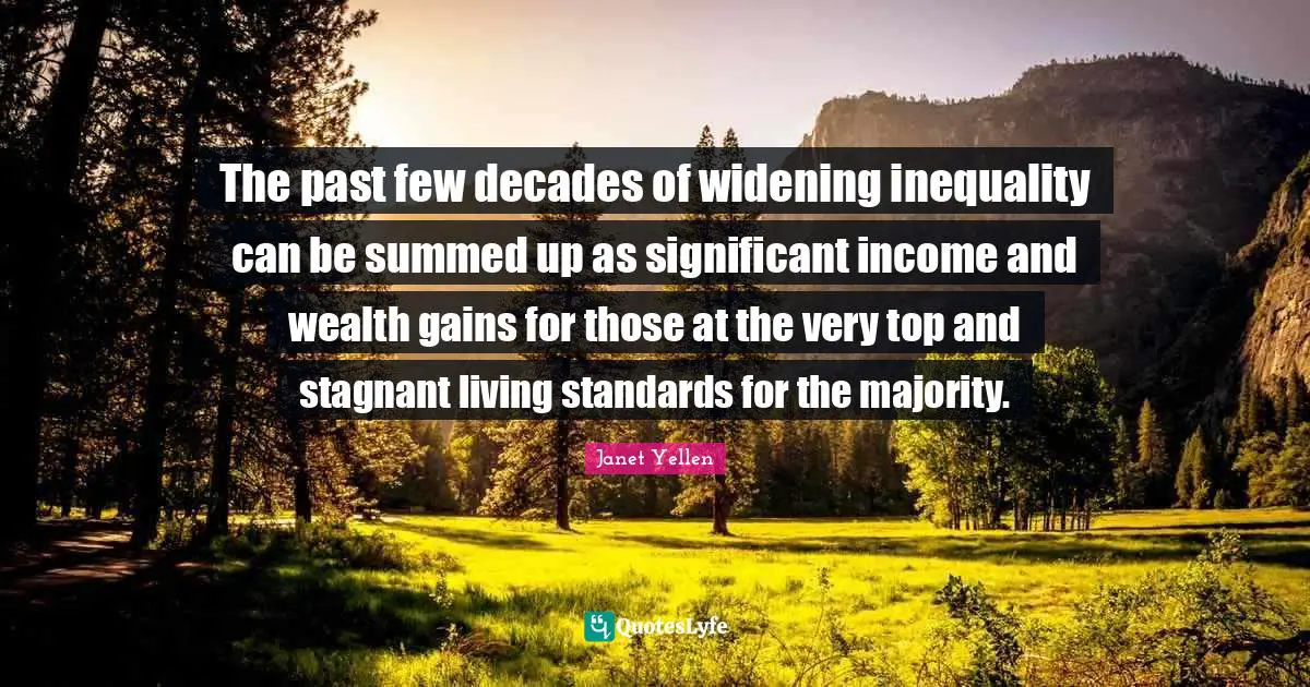 The past few decades of widening inequality can be summed up as significant income and wealth gains for those at the very top and stagnant living standards for the majority.