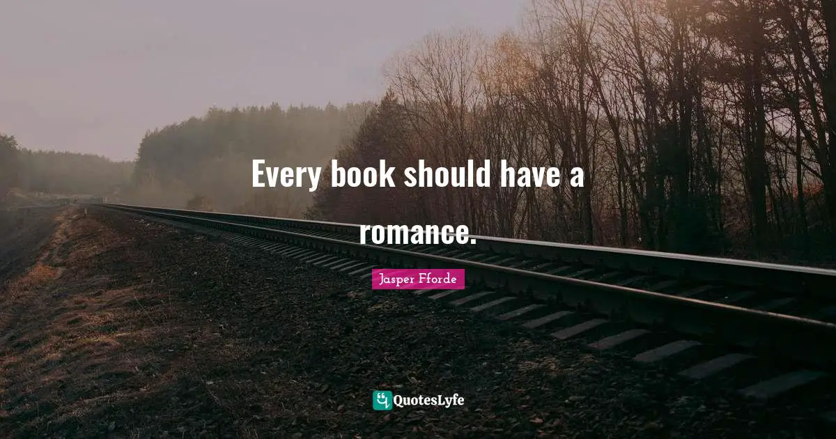 Every book should have a romance.