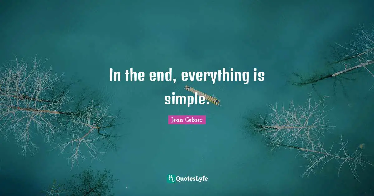 In the end, everything is simple.