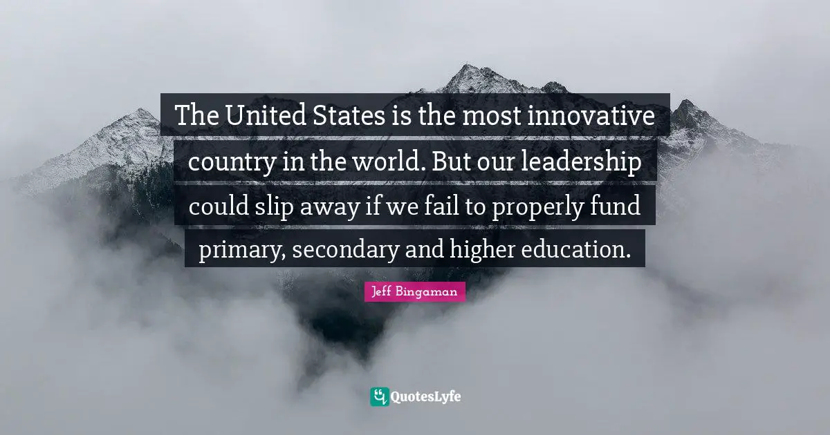 The United States is the most innovative country in the world. But our leadership could slip away if we fail to properly fund primary, secondary and higher education.