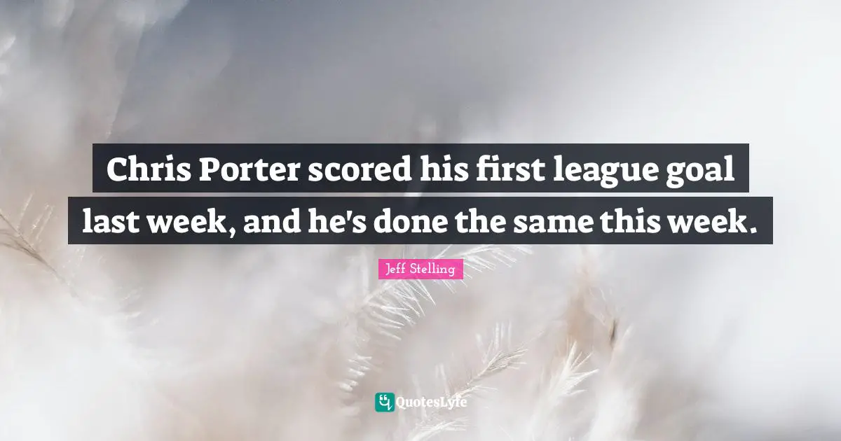 Chris Porter scored his first league goal last week, and he's done the same this week.