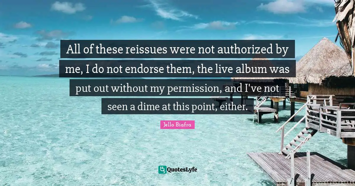 All of these reissues were not authorized by me, I do not endorse them, the live album was put out without my permission, and I've not seen a dime at this point, either.