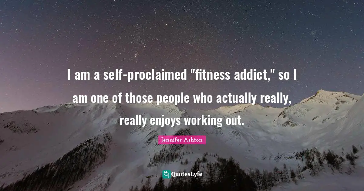 I am a self-proclaimed "fitness addict," so I am one of those people who actually really, really enjoys working out.