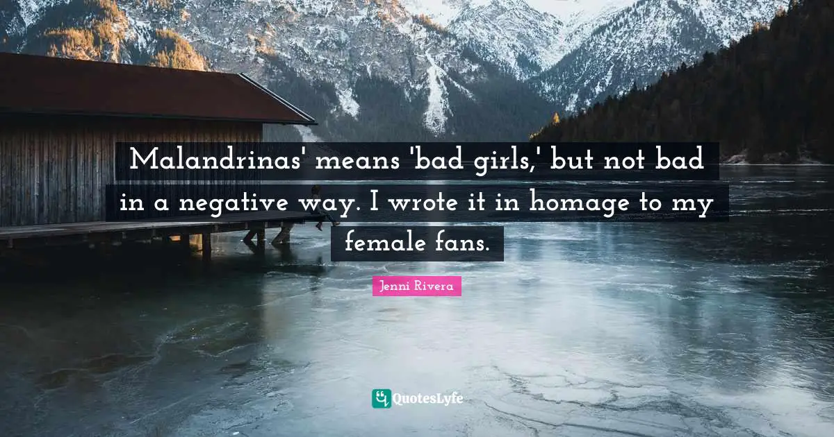 Malandrinas' means 'bad girls,' but not bad in a negative way. I wrote it in homage to my female fans.