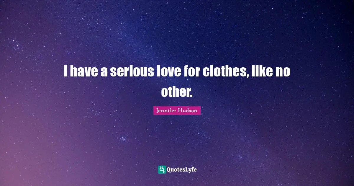I have a serious love for clothes, like no other.