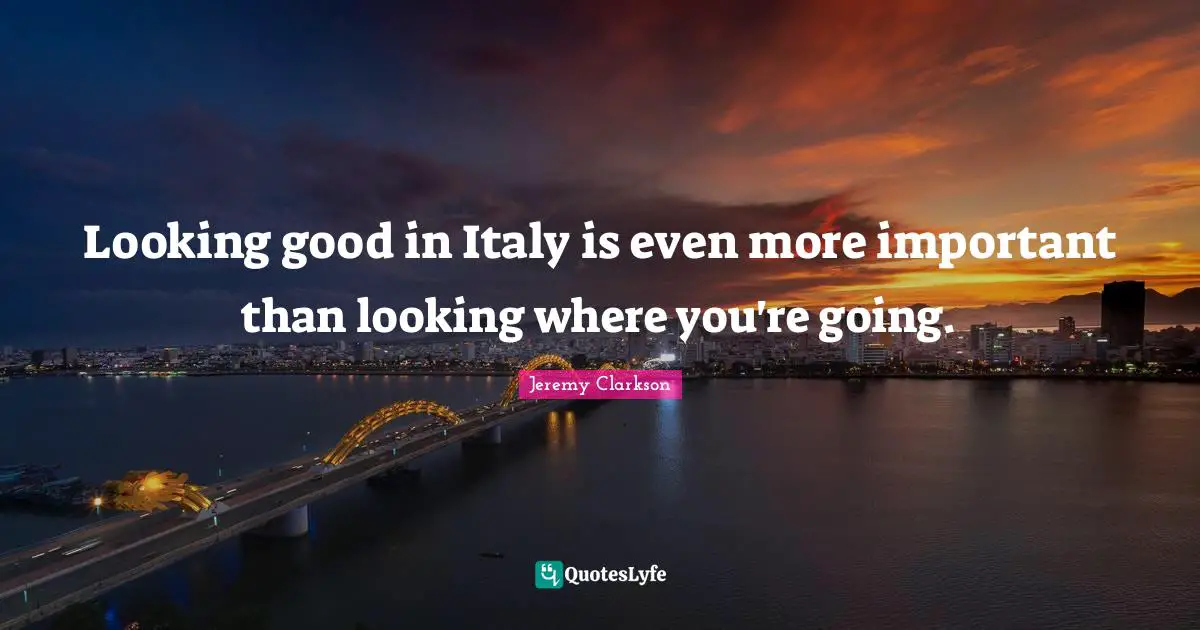 Looking good in Italy is even more important than looking where you're going.