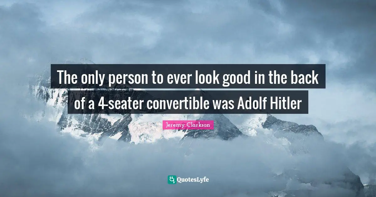 The only person to ever look good in the back of a 4-seater convertible was Adolf Hitler