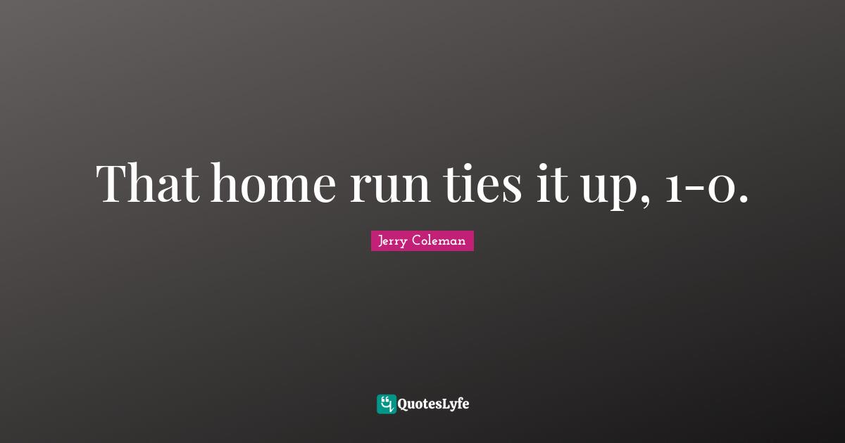 That home run ties it up, 1-0.