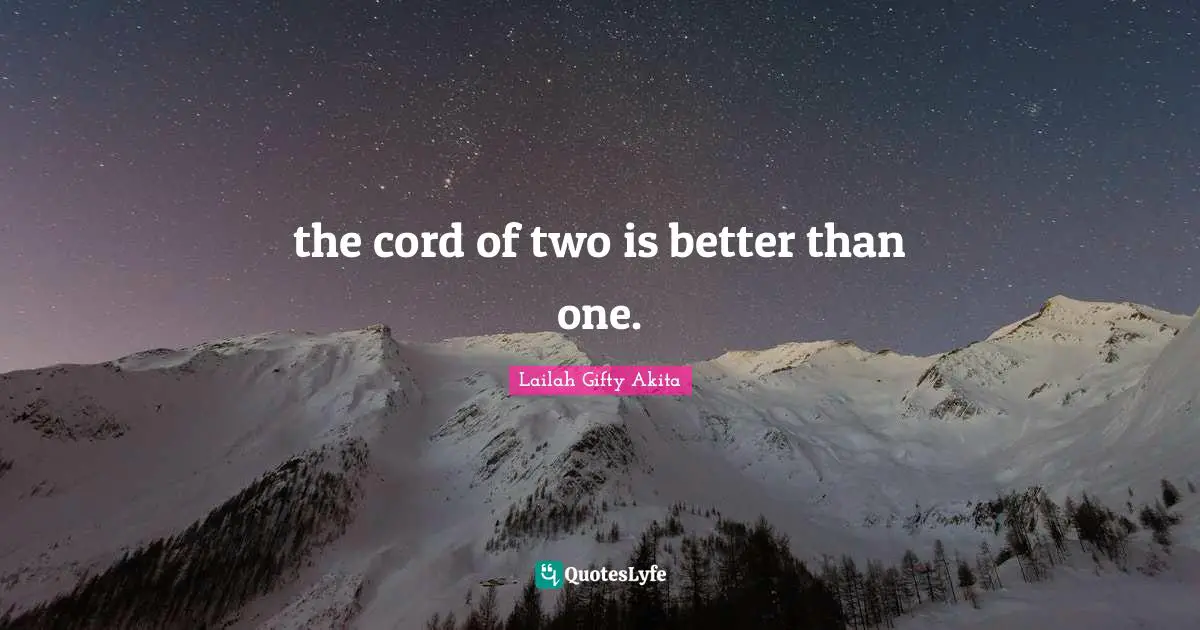 the cord of two is better than one.