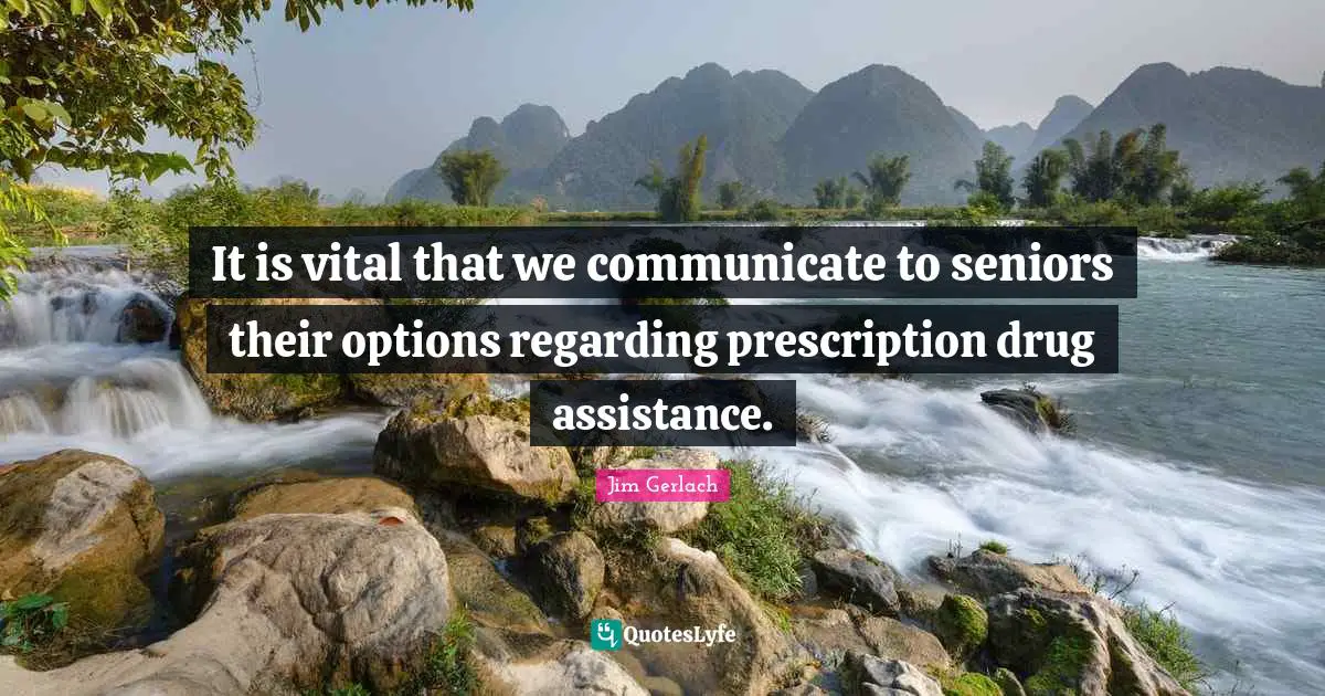 It is vital that we communicate to seniors their options regarding prescription drug assistance.