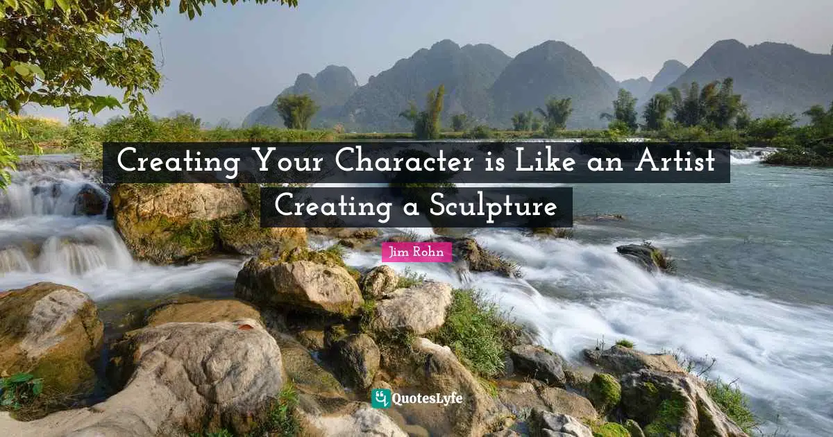 Creating Your Character is Like an Artist Creating a Sculpture