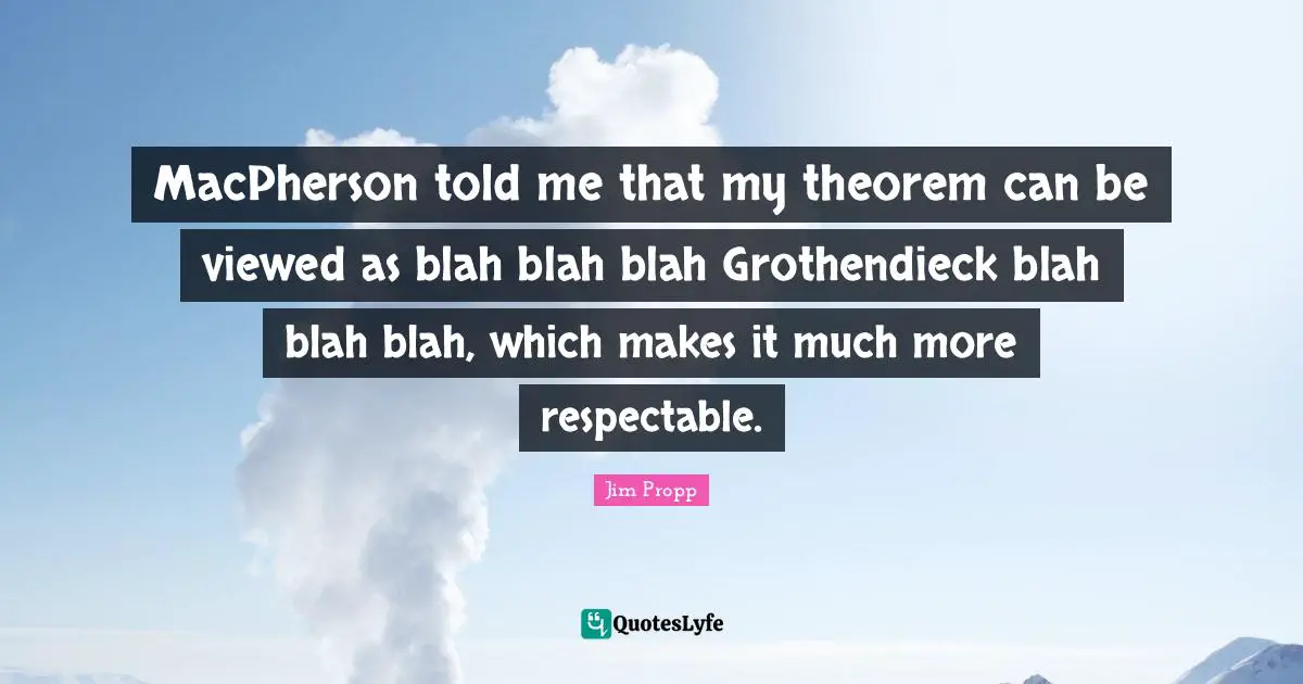 MacPherson told me that my theorem can be viewed as blah blah blah Grothendieck blah blah blah, which makes it much more respectable.