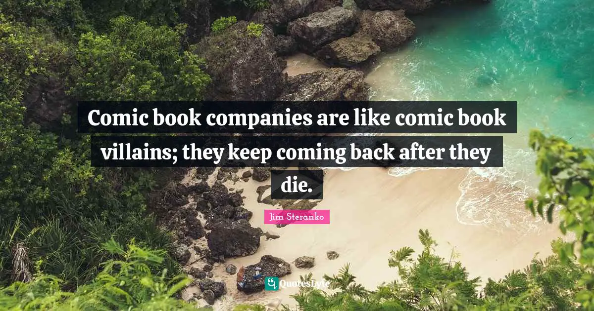 Comic book companies are like comic book villains; they keep coming back after they die.
