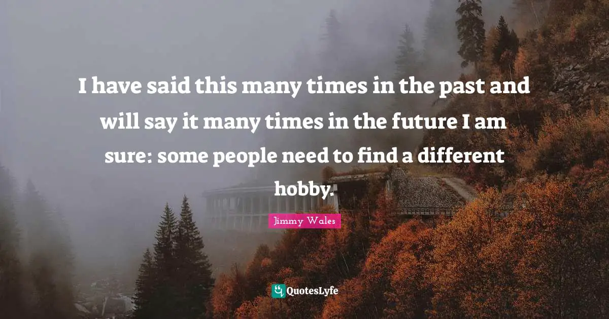 I have said this many times in the past and will say it many times in the future I am sure: some people need to find a different hobby.