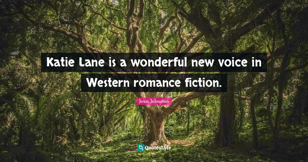 Katie Lane is a wonderful new voice in Western romance fiction