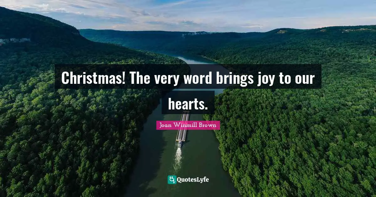 Christmas! The very word brings joy to our hearts.
