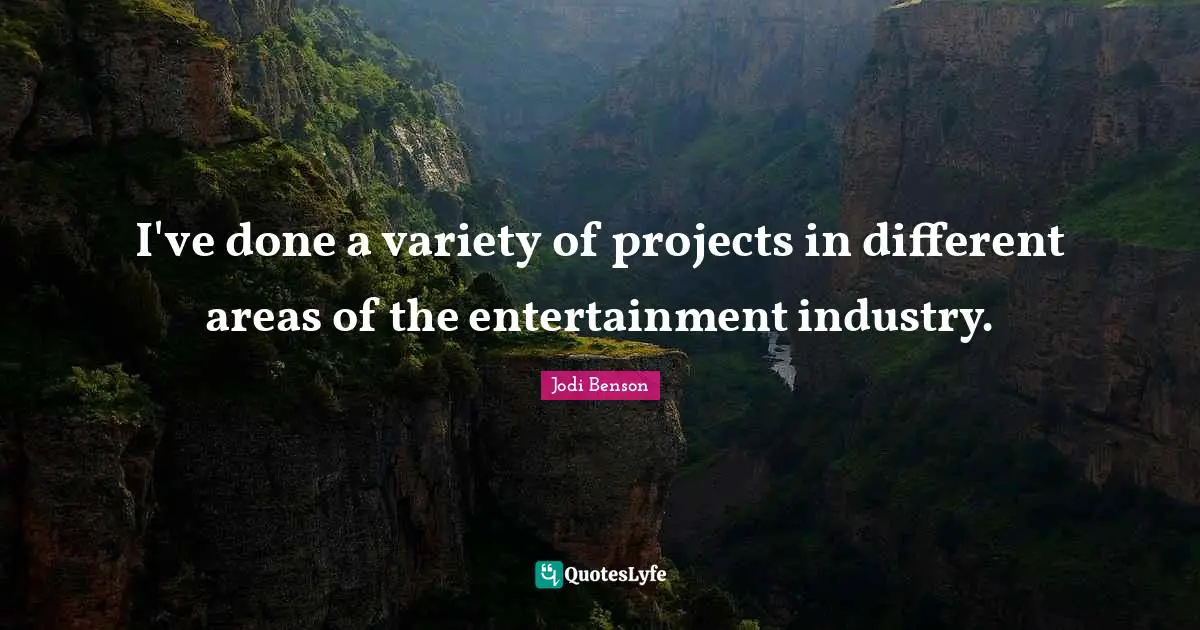 I've done a variety of projects in different areas of the entertainment industry.