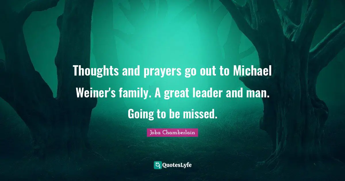 Thoughts and prayers go out to Michael Weiner's family. A great leader and man. Going to be missed.