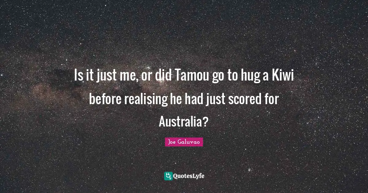 Is it just me, or did Tamou go to hug a Kiwi before realising he had just scored for Australia?