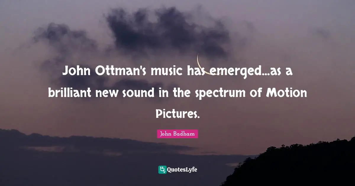 John Ottman's music has emerged...as a brilliant new sound in the spectrum of Motion Pictures.