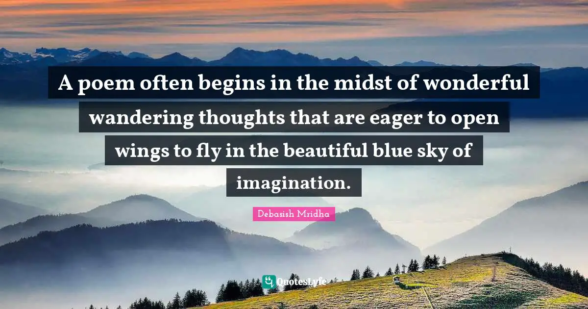 Best Beautiful Sky Of Imagination Quotes With Images To Share And Download For Free At Quoteslyfe