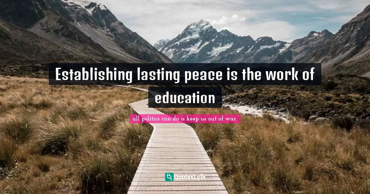 Establishing lasting peace is the work of education