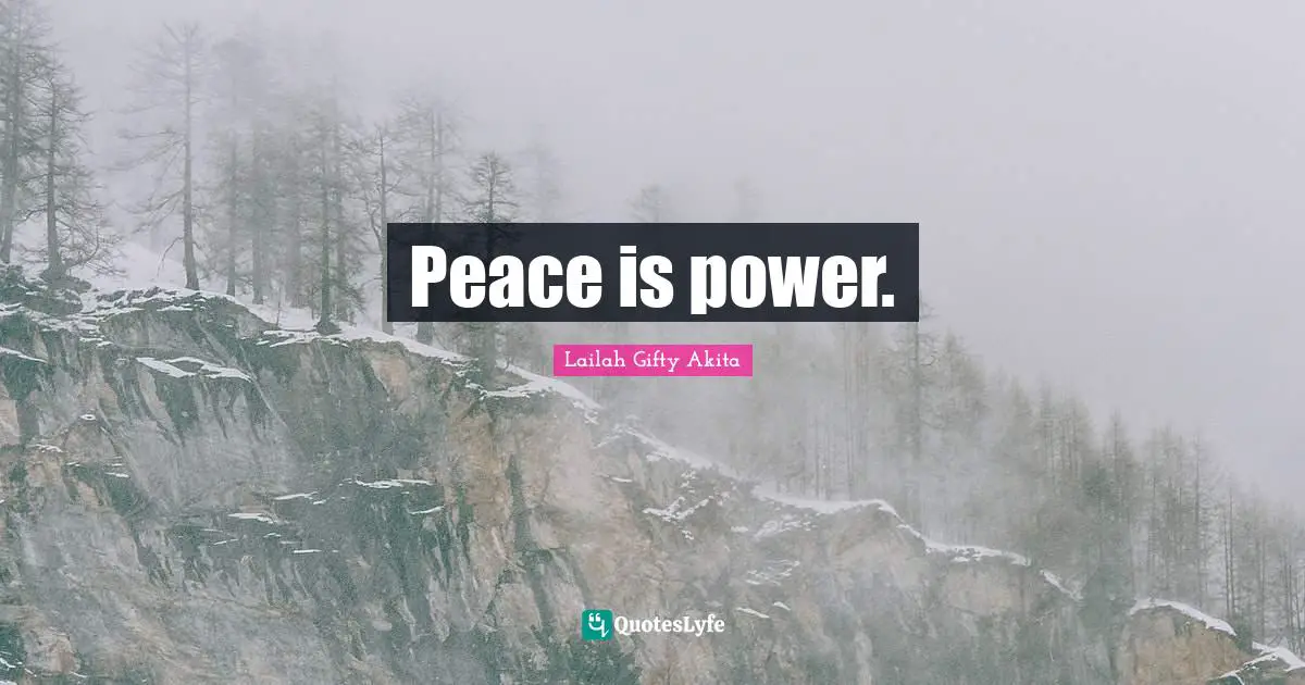 Peace is power.