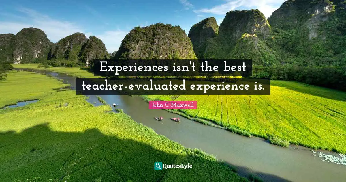Experiences isn't the best teacher - evaluated experience is.
