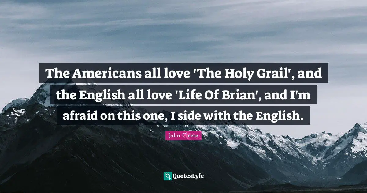 The Americans all love 'The Holy Grail', and the English all love 'Life Of Brian', and I'm afraid on this one, I side with the English.