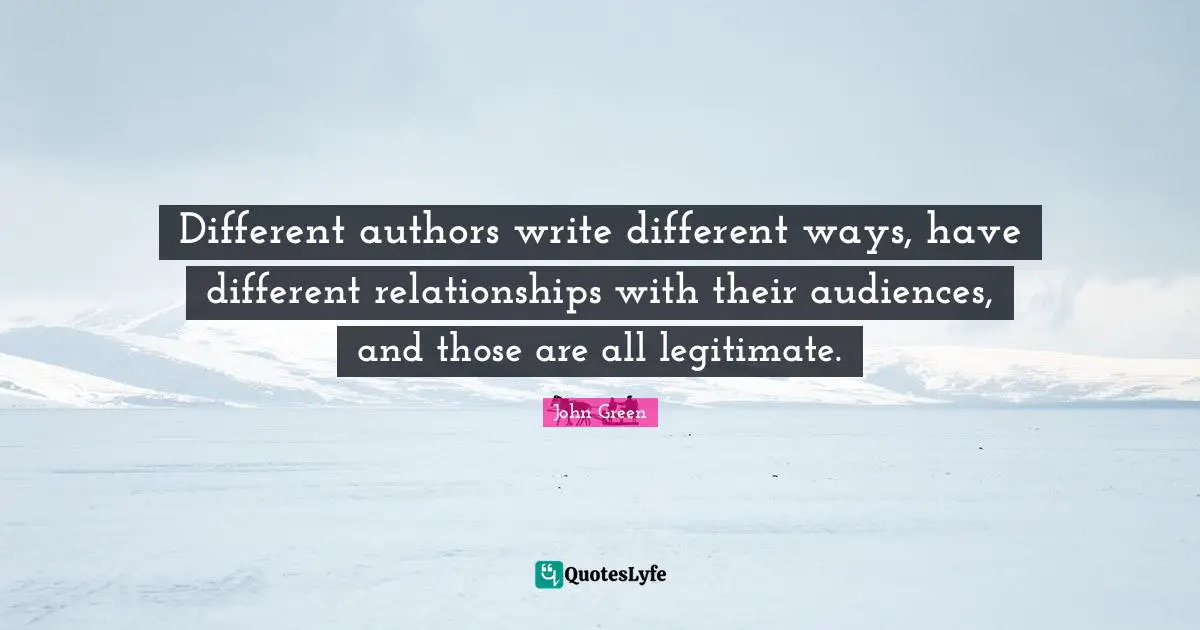 Different authors write different ways, have different relationships with their audiences, and those are all legitimate.