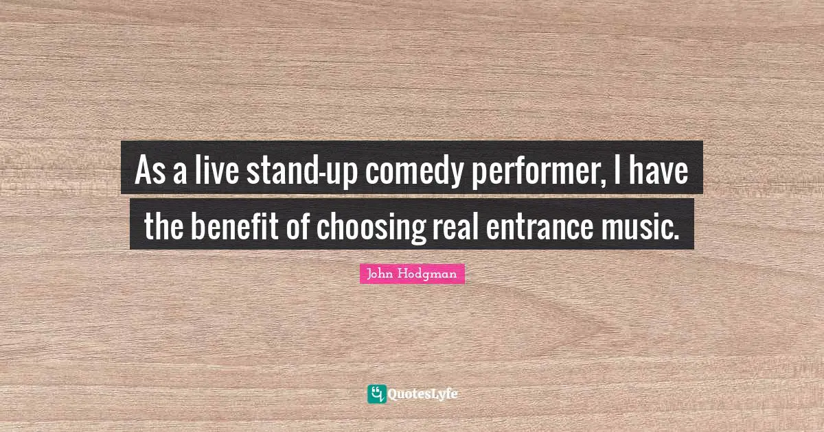 As a live stand-up comedy performer, I have the benefit of choosing real entrance music.