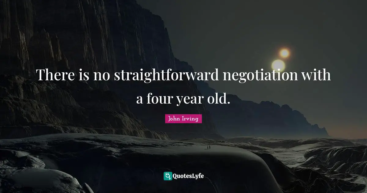 There is no straightforward negotiation with a four year old.