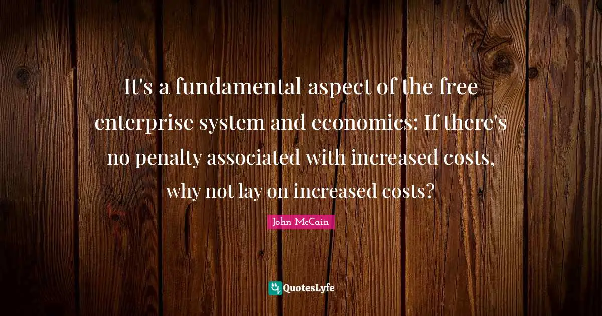 It's a fundamental aspect of the free enterprise system and economics: If there's no penalty associated with increased costs, why not lay on increased costs?