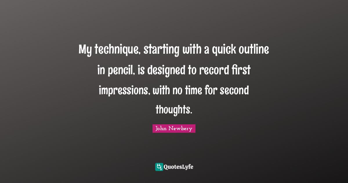 My technique, starting with a quick outline in pencil, is designed to record first impressions, with no time for second thoughts.