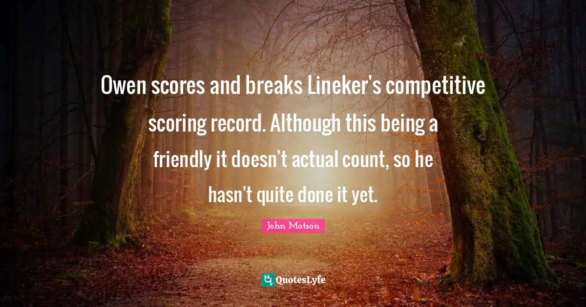 Owen scores and breaks Lineker's competitive scoring record. Although this being a friendly it doesn't actual count, so he hasn't quite done it yet.