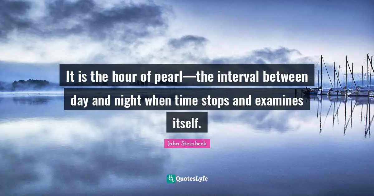 It is the hour of pearl—the interval between day and night when time stops and examines itself.