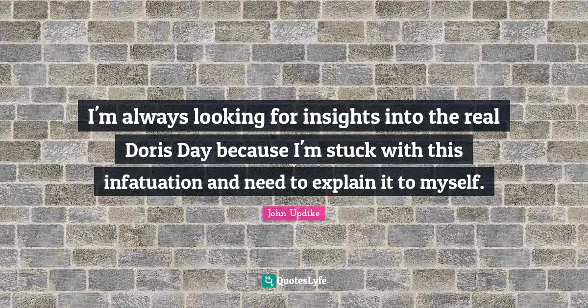 I'm always looking for insights into the real Doris Day because I'm stuck with this infatuation and need to explain it to myself.