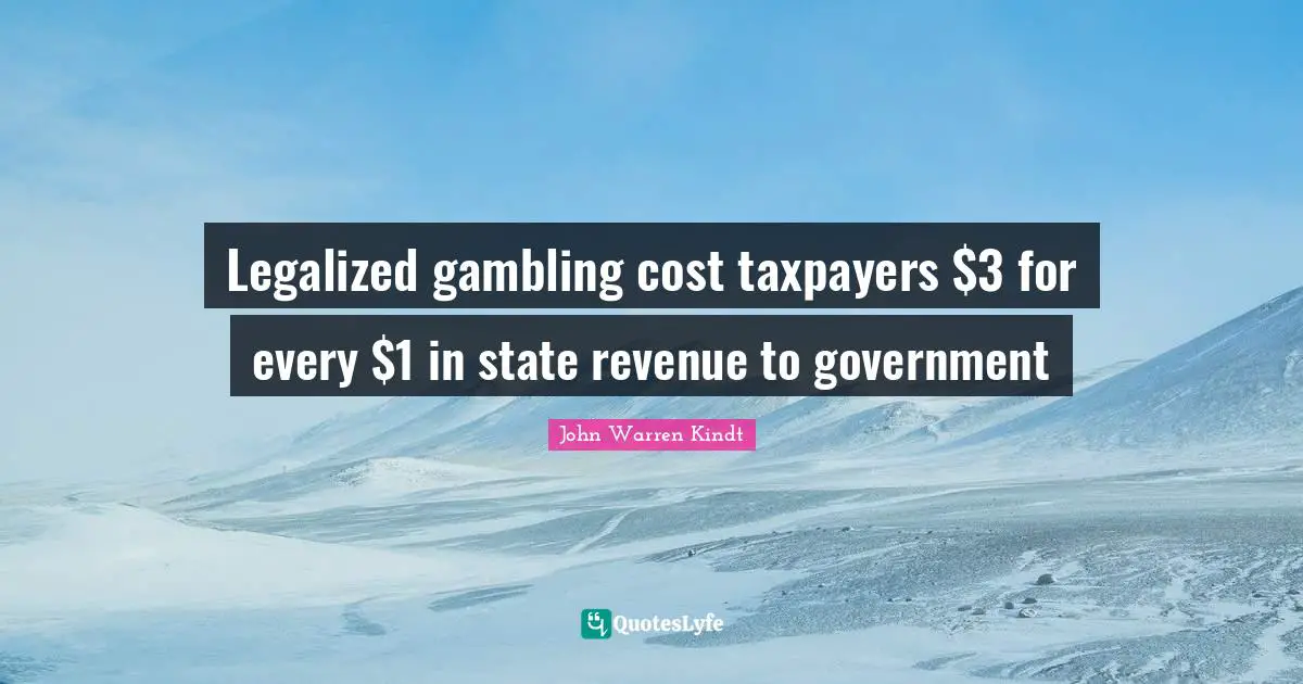 Legalized gambling cost taxpayers $3 for every $1 in state revenue to government