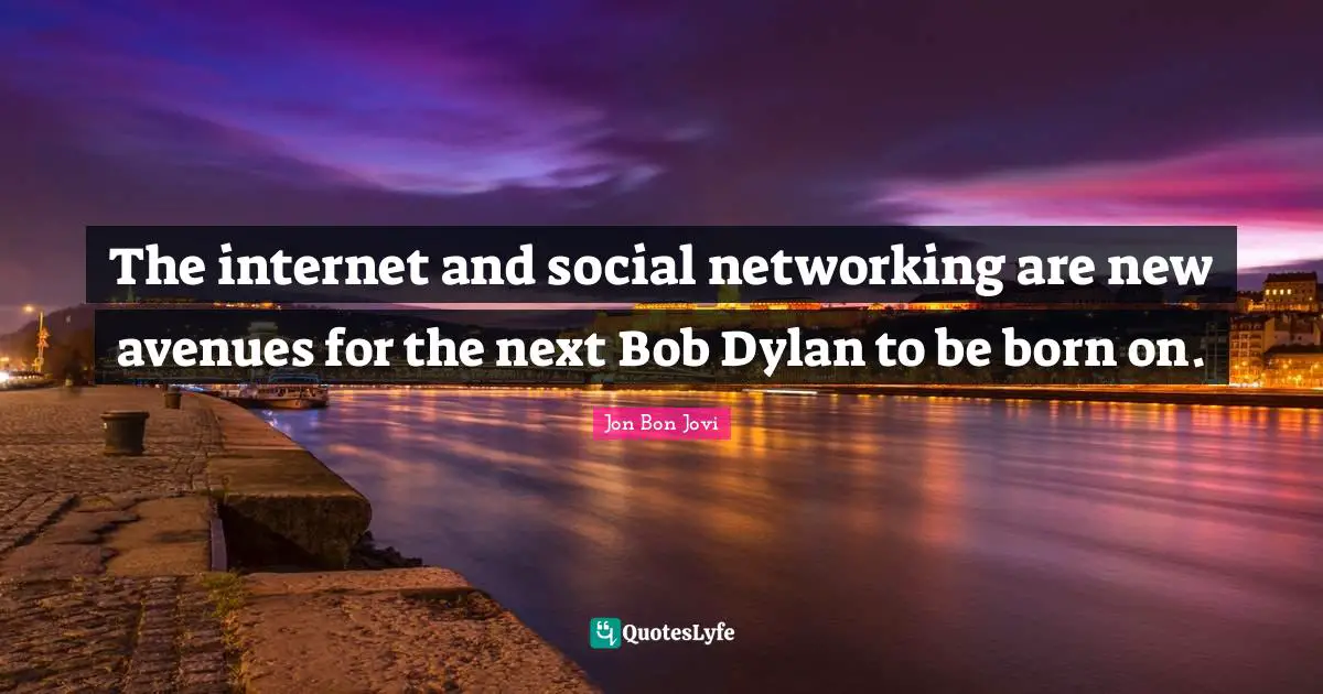 The internet and social networking are new avenues for the next Bob Dylan to be born on.