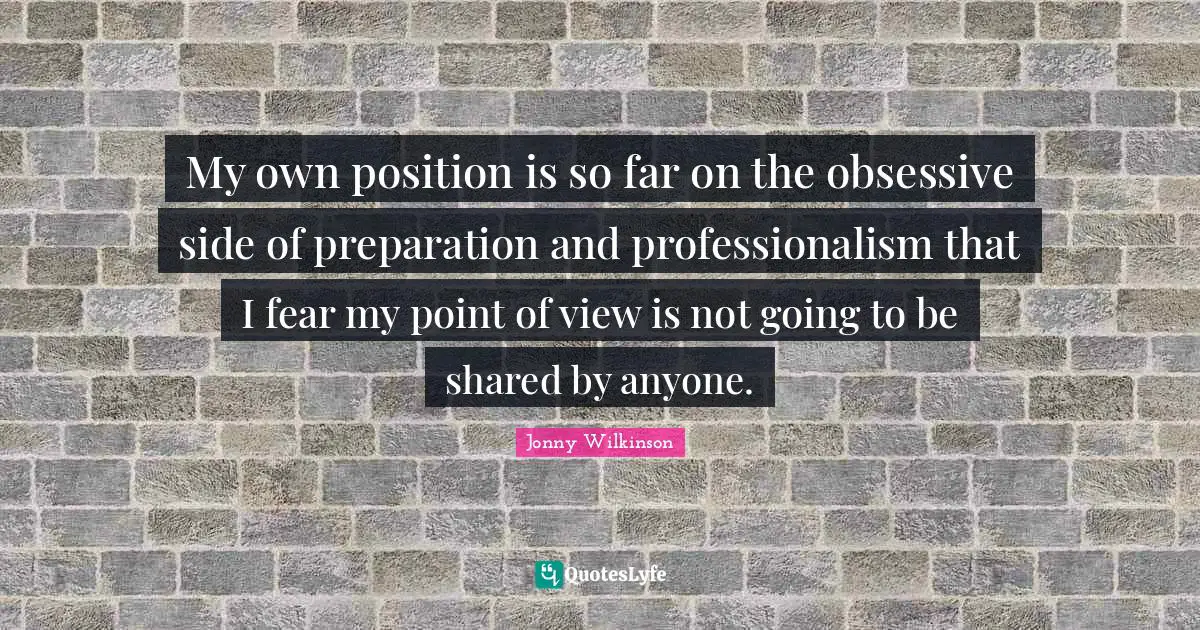 My own position is so far on the obsessive side of preparation and professionalism that I fear my point of view is not going to be shared by anyone.
