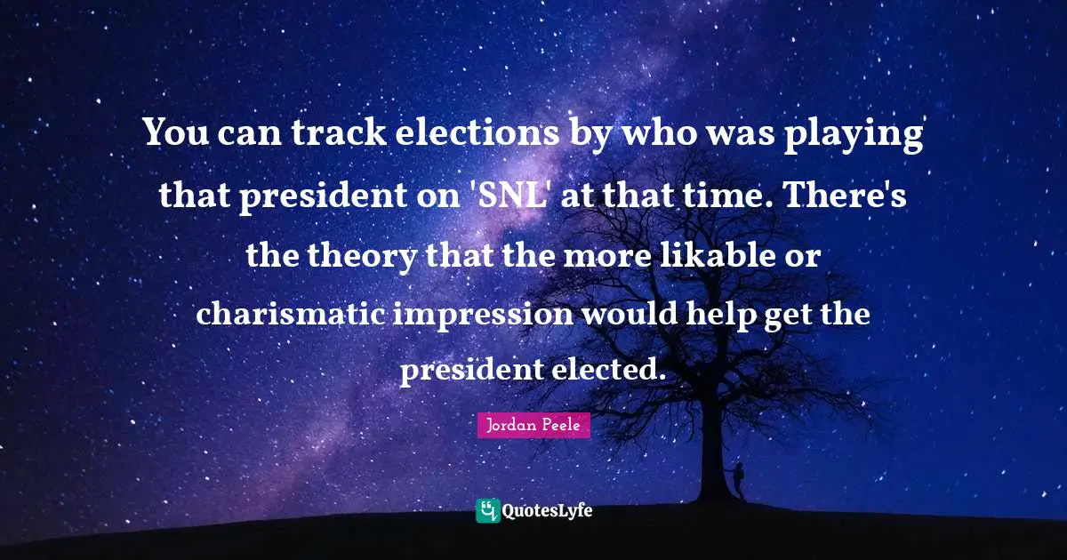 You can track elections by who was playing that president on 'SNL' at that time. There's the theory that the more likable or charismatic impression would help get the president elected.