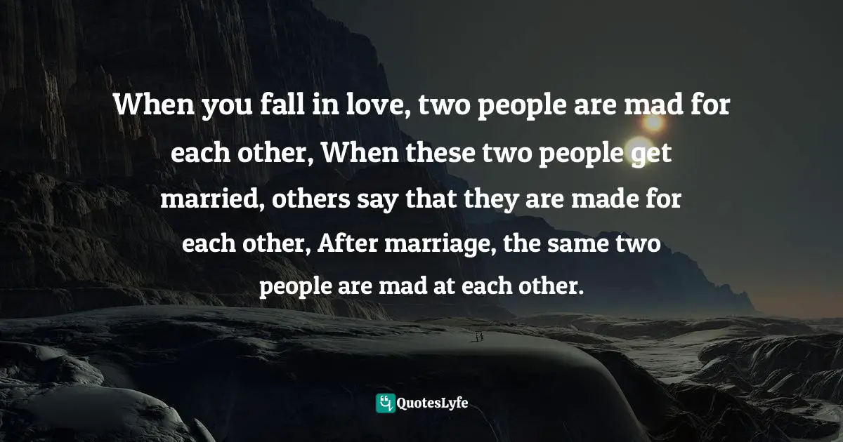 You love two quotes when people Quote by
