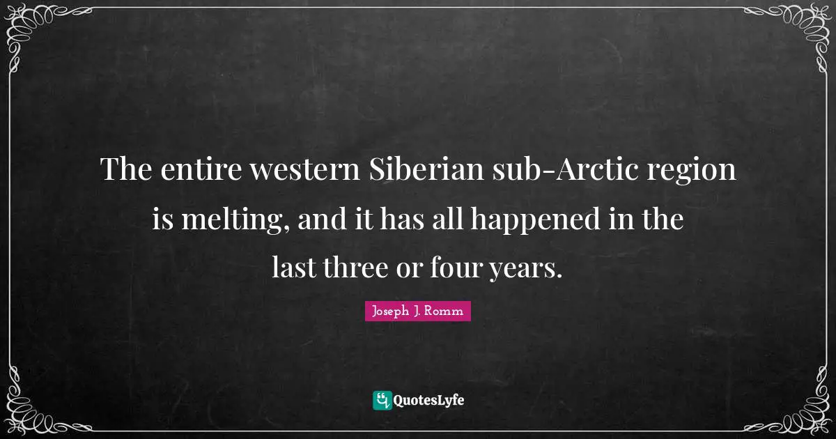 The entire western Siberian sub-Arctic region is melting, and it has all happened in the last three or four years.