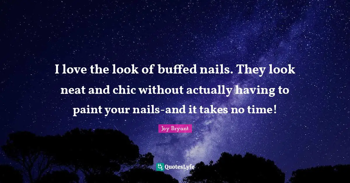 I love the look of buffed nails. They look neat and chic without actually having to paint your nails-and it takes no time!