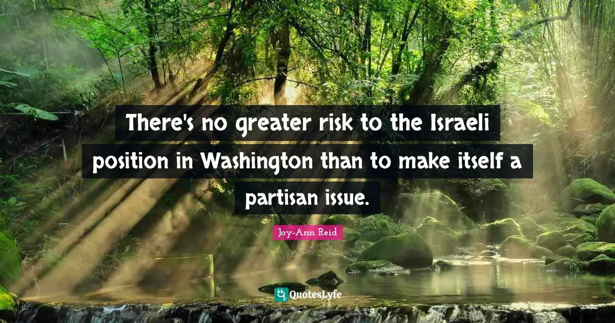 There's no greater risk to the Israeli position in Washington than to make itself a partisan issue.
