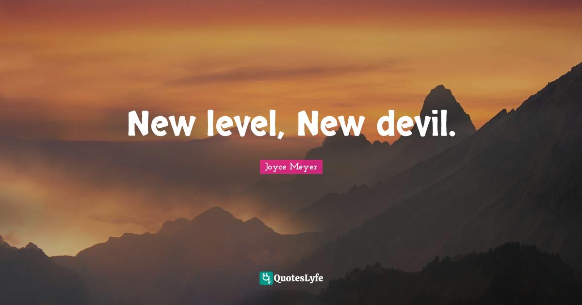 New level, New devil.